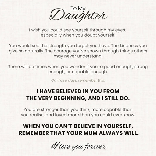 Forever Linked Bracelet For Daughter - 'I Have Believed In You'