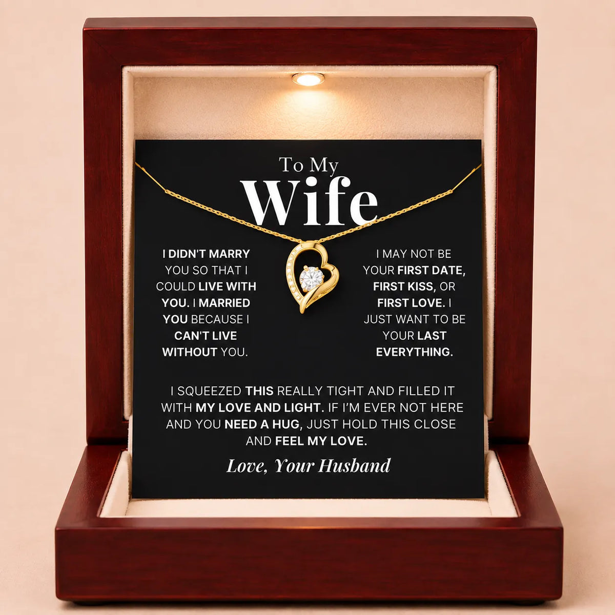 To My Wife - Love Heart Necklace - Your Last Everything
