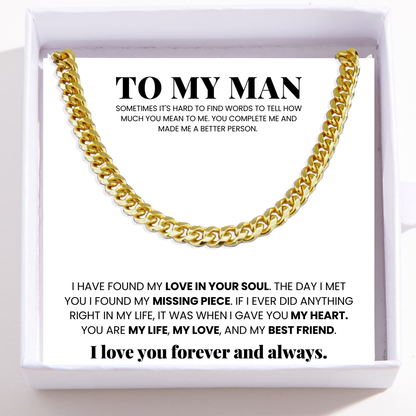 To My Man - Cuban Link Chain - My Life, My Love, My Bestfriend