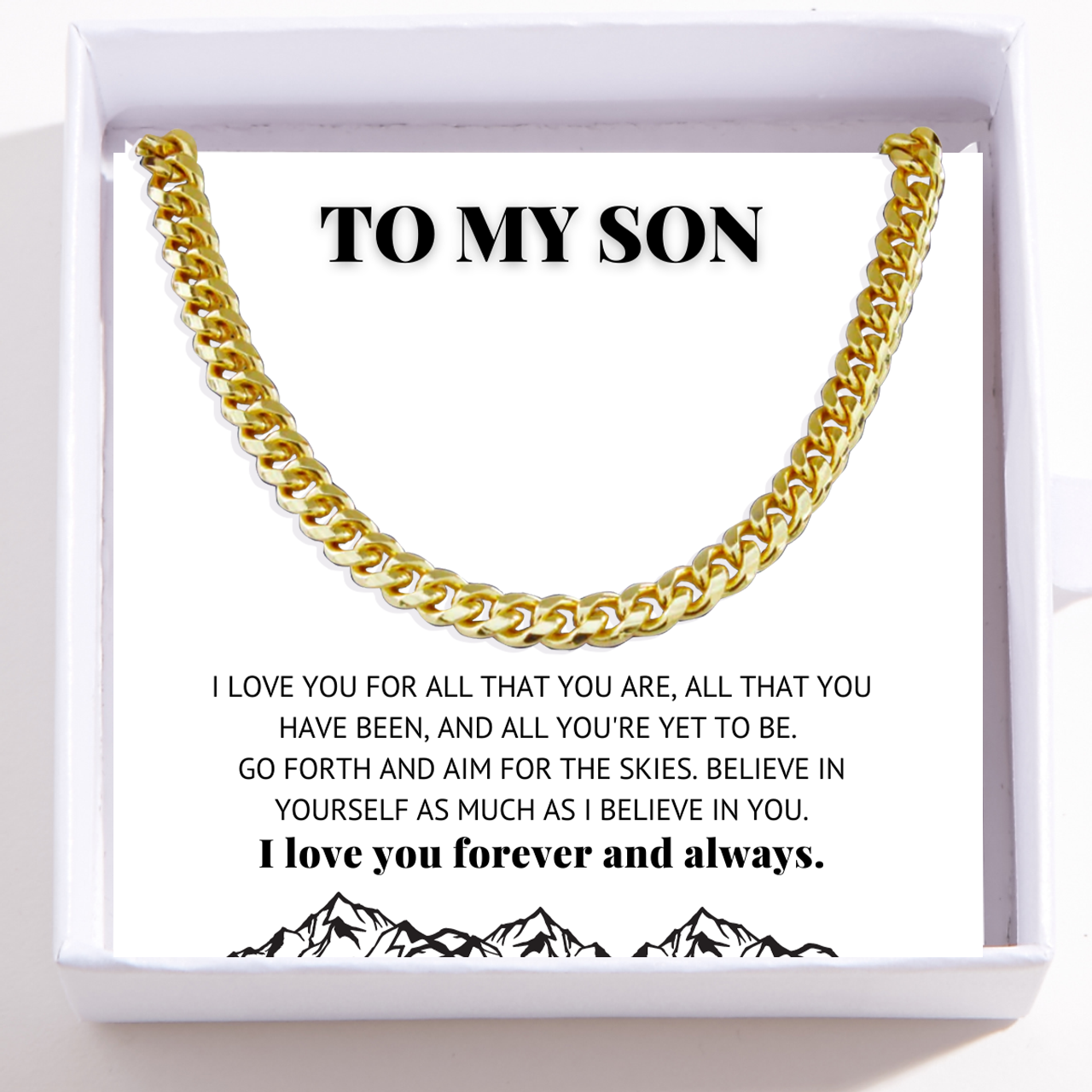 To My Son Necklace - Cuban Link Chain - I Believe In You