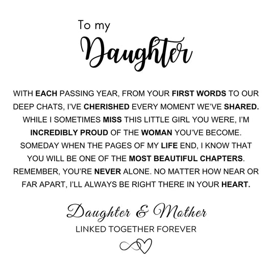 To My Daughter - Forever Linked Bracelet - 'Proud of the Woman You've Become'