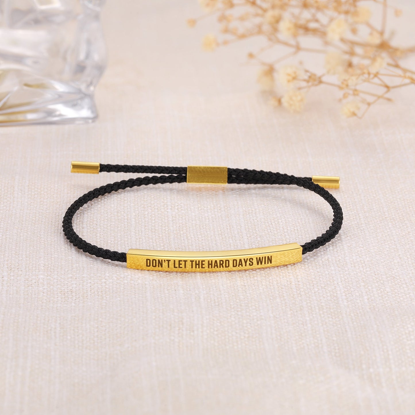 Don't Let The Hard Days Win - Tube Bracelet