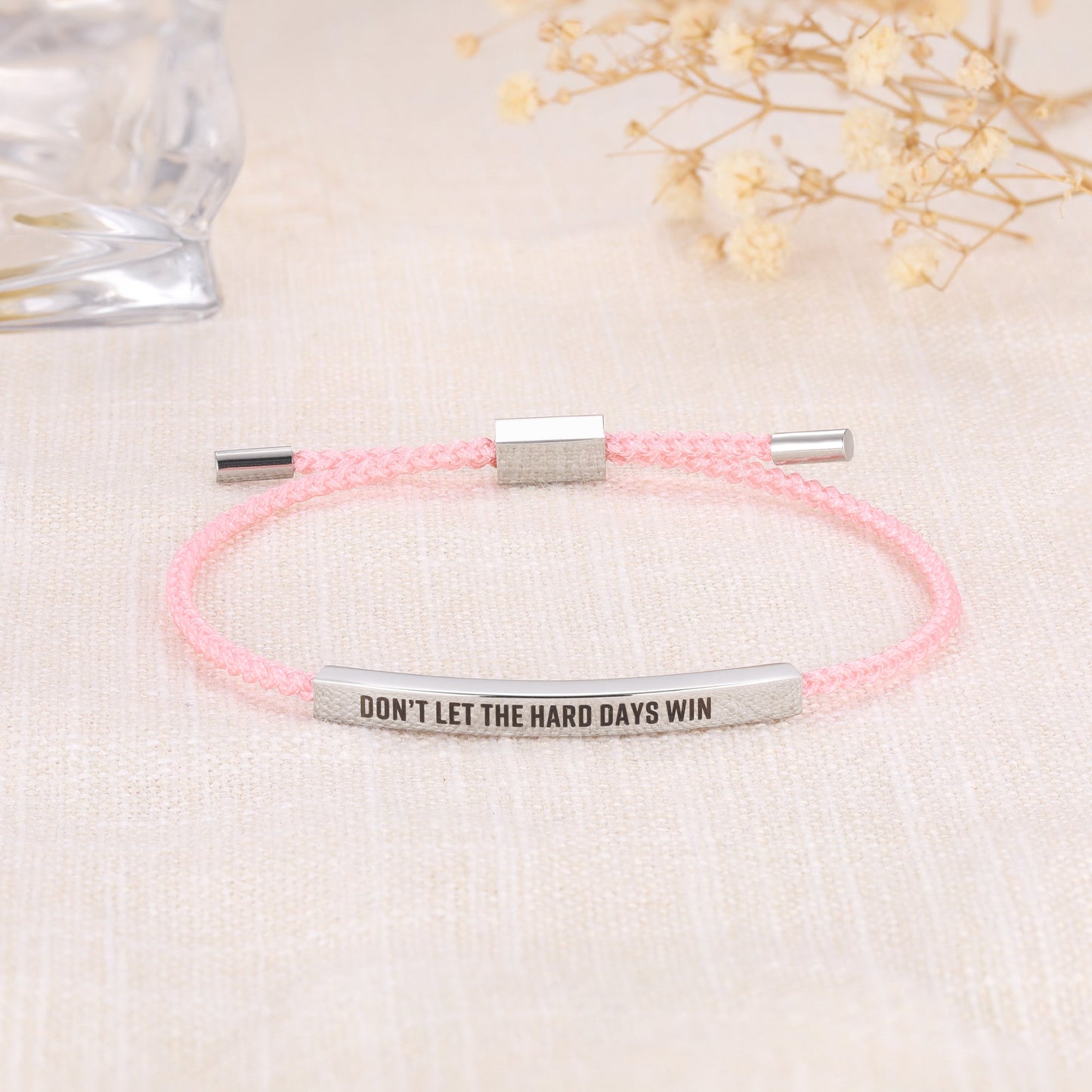 Don't Let The Hard Days Win - Tube Bracelet