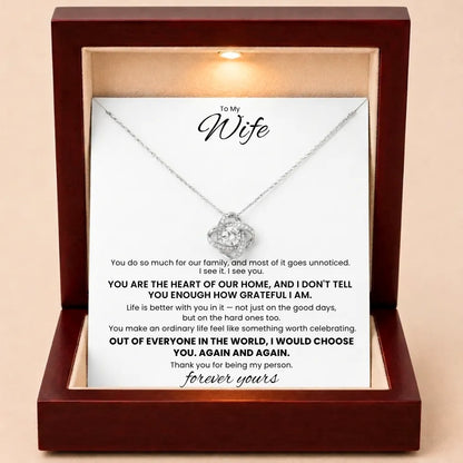 Love Knot Necklace To My Wife - You Are The Heart Of Our Home