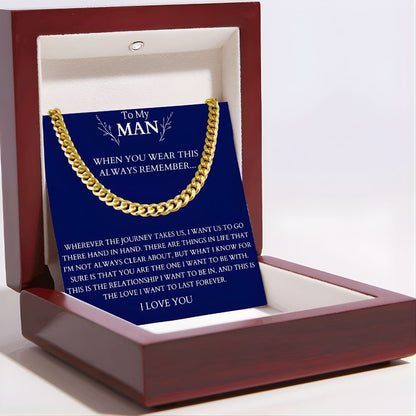 To My Man - Cuban Link Chain - The Love I Want To Last Forever